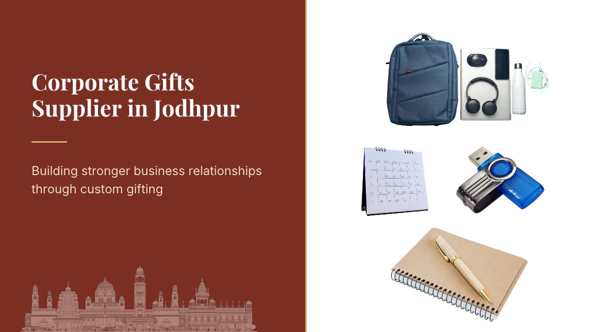 Corporate Gifts Supplier in Jodhpur: Building Stronger Business Relationships Through Custom Gifting